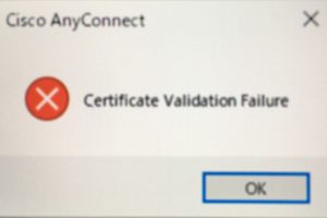 AnyConnect certificate validation Failure